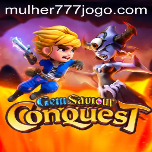Gem Saviour Conquest: A Thrilling Adventure with MULHER777